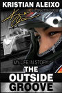 My Life In Story: The Outside Groove