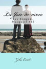 La Joie de vivre: Les Rougon-Macquart #12