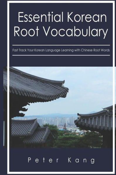 essential-korean-root-vocabulary-fast-track-your-korean-language