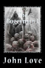 The Bogeyman 3: The original Nightmare