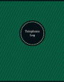 Telephone Log (Logbook, Journal - 126 pages, 8.5 x 11 inches): Telephone Logbook (Professional Cover, Large)