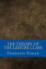 The Theory of the Leisure Class