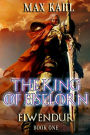 The King of Eiselorn: Lan Ianur Eiselornin