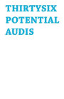 Thirty-six Potential Audis: and a hamburger