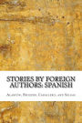 Stories by Foreign Authors: Spanish