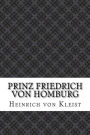 Prinz Friedrich von Homburg