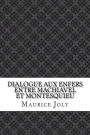 Dialogue aux enfers entre Machiavel et Montesquieu