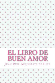Title: El libro de buen amor, Author: Juan Ruiz Arcipreste de Hita