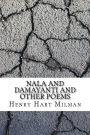 Nala and Damayanti and Other Poems