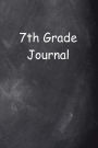 Seventh Grade Journal 7th Grade Seven Chalkboard Design: (Notebook, Diary, Blank Book)