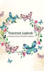 Password Logbook: A Premium Journal An Internet Address and Password Journal:Butterfly: internet password organizer,username and password book