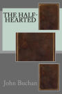 The Half-Hearted