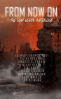 From Now On: The Last Words Anthology