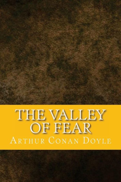 The Valley of Fear