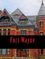 Fort Wayne: An 8.5 x 11 Travel Log Book for Journaling