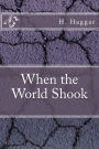 When the World Shook