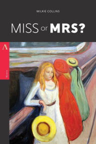 Title: Miss or Mrs?, Author: Wilkie Collins