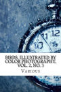 Birds, Illustrated by Color Photography, Vol. 2, No. 3