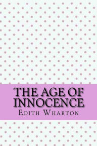 Title: The age of innocence, Author: Edith Wharton