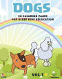 Dogs 50 Coloring Pages For Older Kids Relaxation Vol.1