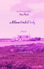 A Different Kind of Lovely: A Novel