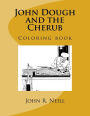 John Dough and the Cherub: Coloring book