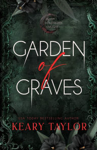 Title: Garden of Graves, Author: Keary Taylor