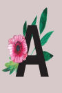 A: (6 x 9 ) Journal Lined Writing Notebook with Monogram