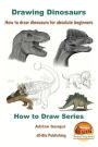 Drawing Dinosaurs - How to draw dinosaurs for absolute beginners