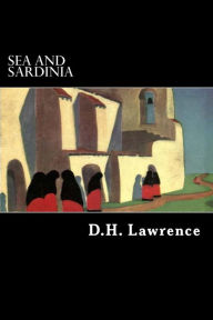 Title: Sea and Sardinia, Author: D. H. Lawrence