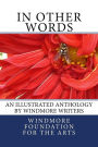 In Other Words: Windmore Foundation for the Arts