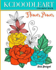 Title: Flower Power: Coloring Book, Author: Krisa Bousquet