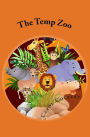 The Temp Zoo: Recognize Anyone?