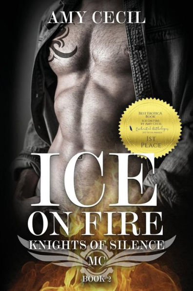 Ice on Fire: Knights of Silence MC Book 2