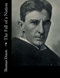 Title: The Fall of a Nation, Author: Thomas Dixon