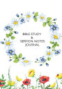 Bible Study and Sermon Notes Journal: 7