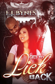 Title: Get Yo Lick Back, Author: Jerrice Owens