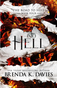 Title: Into Hell, Author: Brenda K. Davies