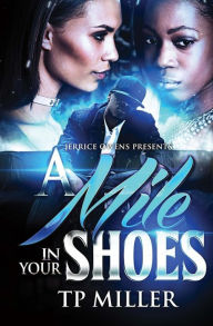 Title: A Mile In Your Shoes, Author: Jerrice Owens