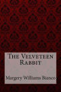 The Velveteen Rabbit Margery Williams Bianco