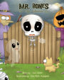 Mr. Bones: The Right Halloween Job