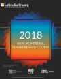 2018 Annual Federal Tax Refresher Course