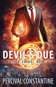 Title: Devil's Due, Author: Percival Constantine