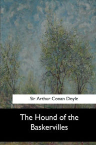 Title: The Hound of the Baskervilles, Author: Arthur Conan Doyle