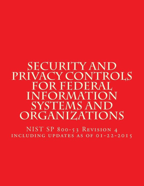 Security And Privacy Controls For Federal Information Systems And ...