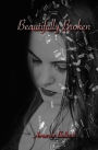 Beautifully Broken