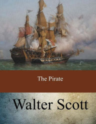 Title: The Pirate, Author: Walter Scott