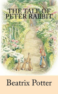 Title: The Tale of Peter Rabbit, Author: Beatrix Potter