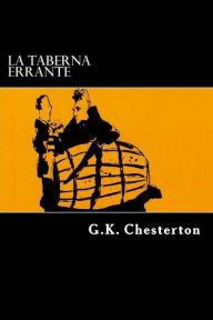 Title: La Taberna Errante, Author: G. K. Chesterton