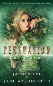 Title: Persuasion, Author: Jaymin Eve